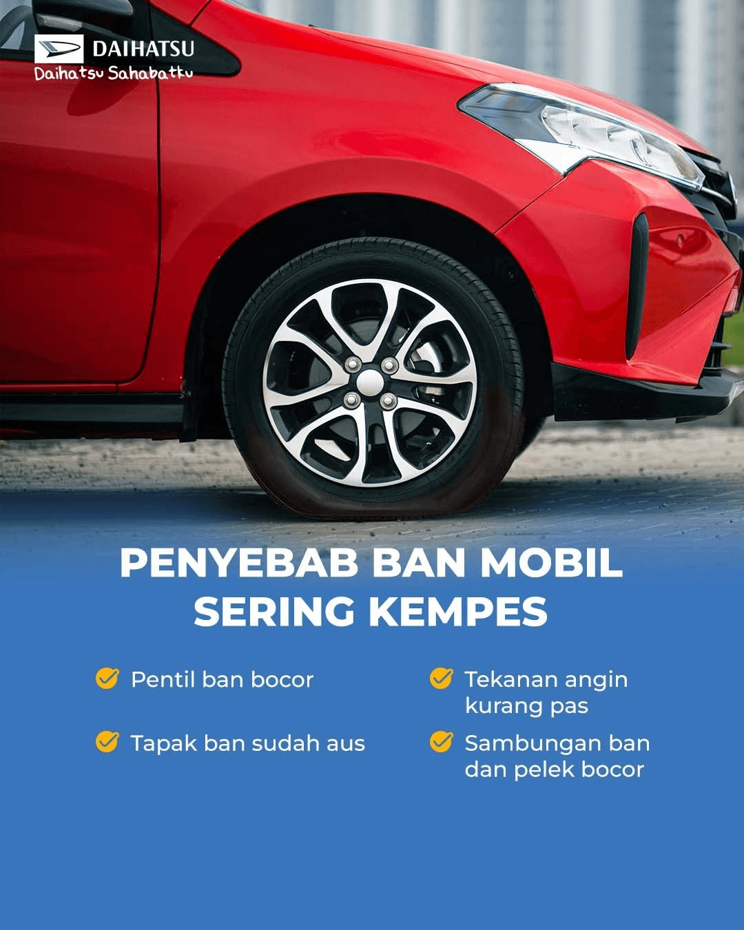 PENYEBAB BAN MOBIL SERING KEMPES